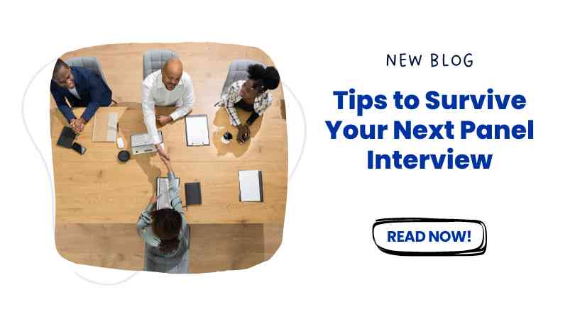 Tips to Survive Your Next Panel Interview