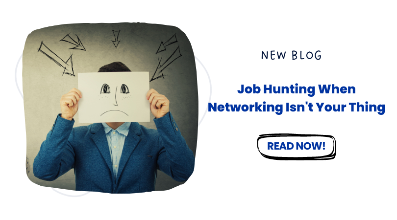 Job Hunting When Networking Isn’t Your Thing