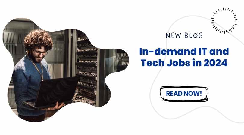 In-demand IT and Tech Jobs in 2024